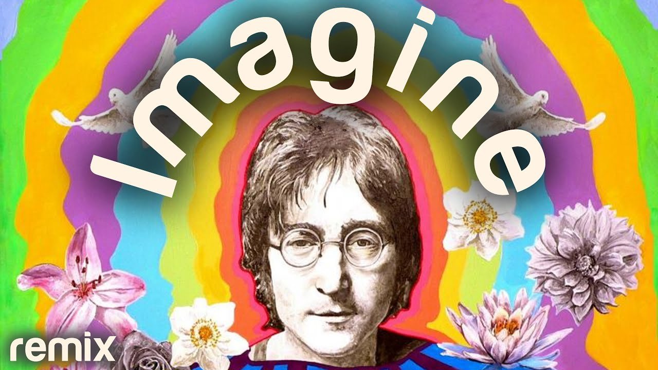 The meaning of the lyrics to “Imagine” by John Lennon - Lot of Sense