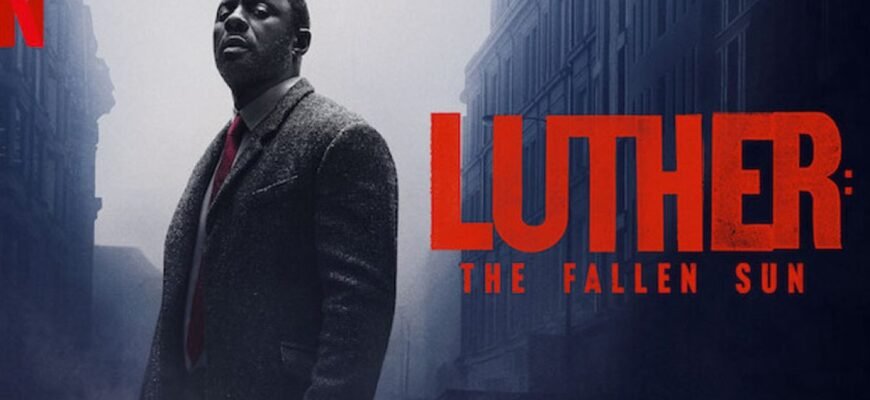 Meaning of the movie “Luther: The Fallen Sun” and ending explained